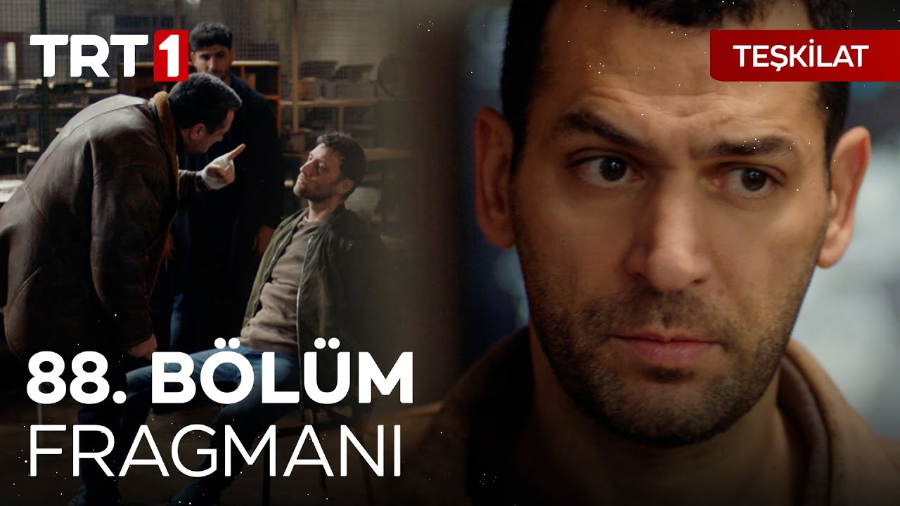 Teşkilat 88. Bölüm Fragmanı Yayınlandı!