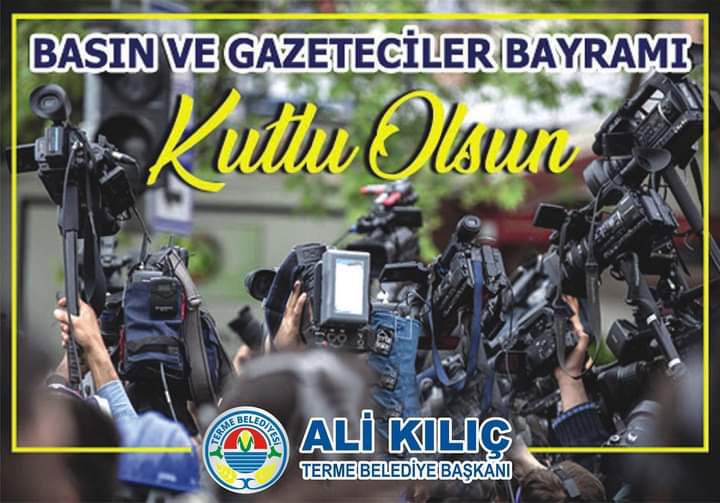 Ali Kılıç Basın Bayramını Kutladı