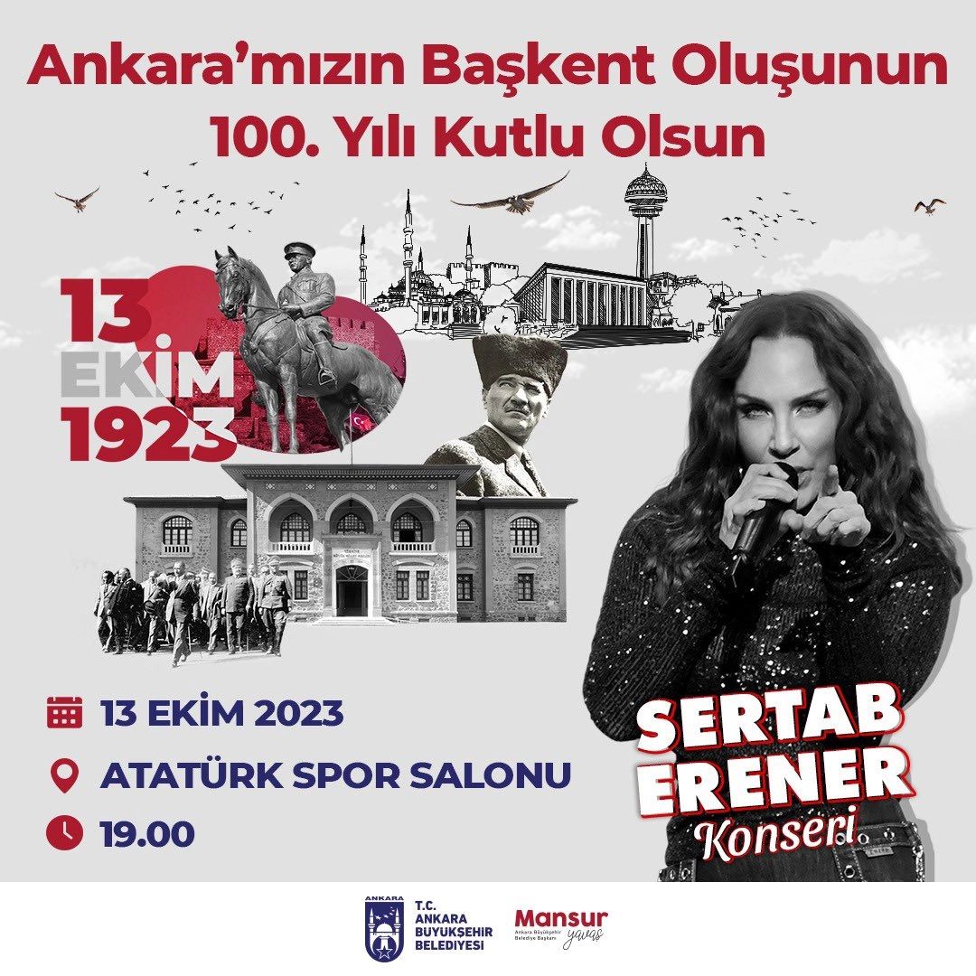 ANKARA’NIN BAŞKENT OLUŞUNUN 100. YILI SERTAB ERENER İLE KUTLANACAK