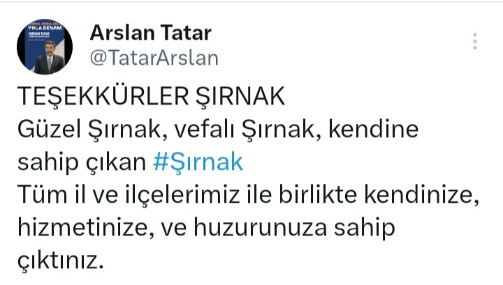 Arslan Tatar Şırnaklılara Teşekkür Mesajı Paylaştı 