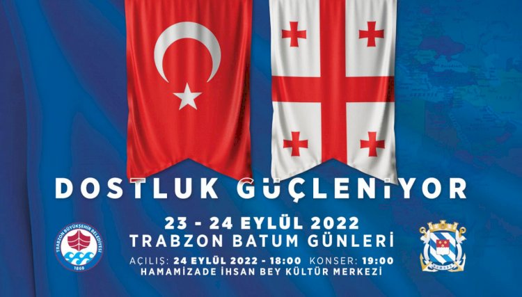 Batum Tanıtım Günlerinden Akıllarda Kalan Kareler
