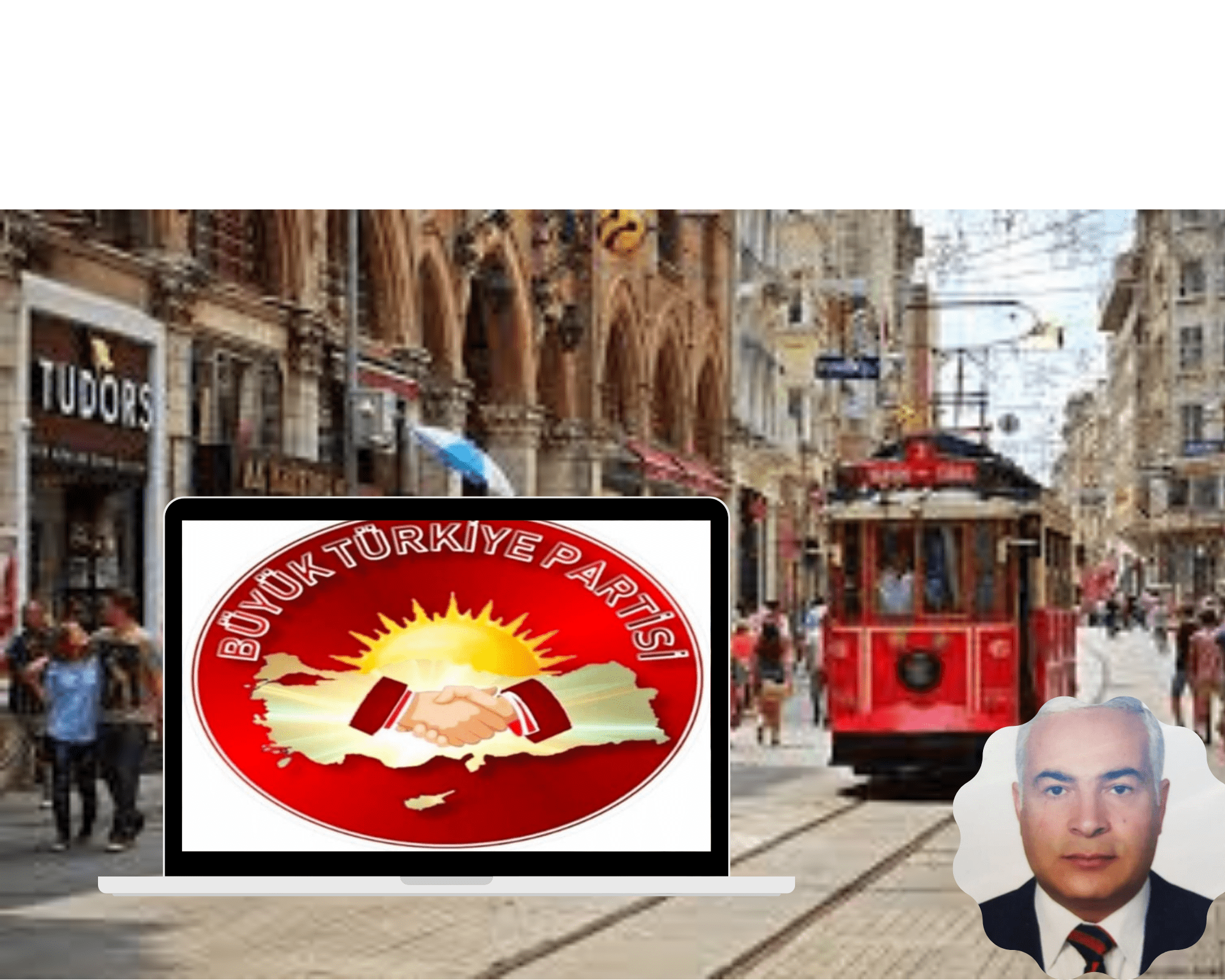 Büyük Türkiye Partisi'nden İstiklal Caddesi Mesajı