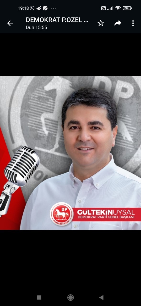 Demokrat Parti Genel Başkanı Gültekin Uysal’ın Açıklaması