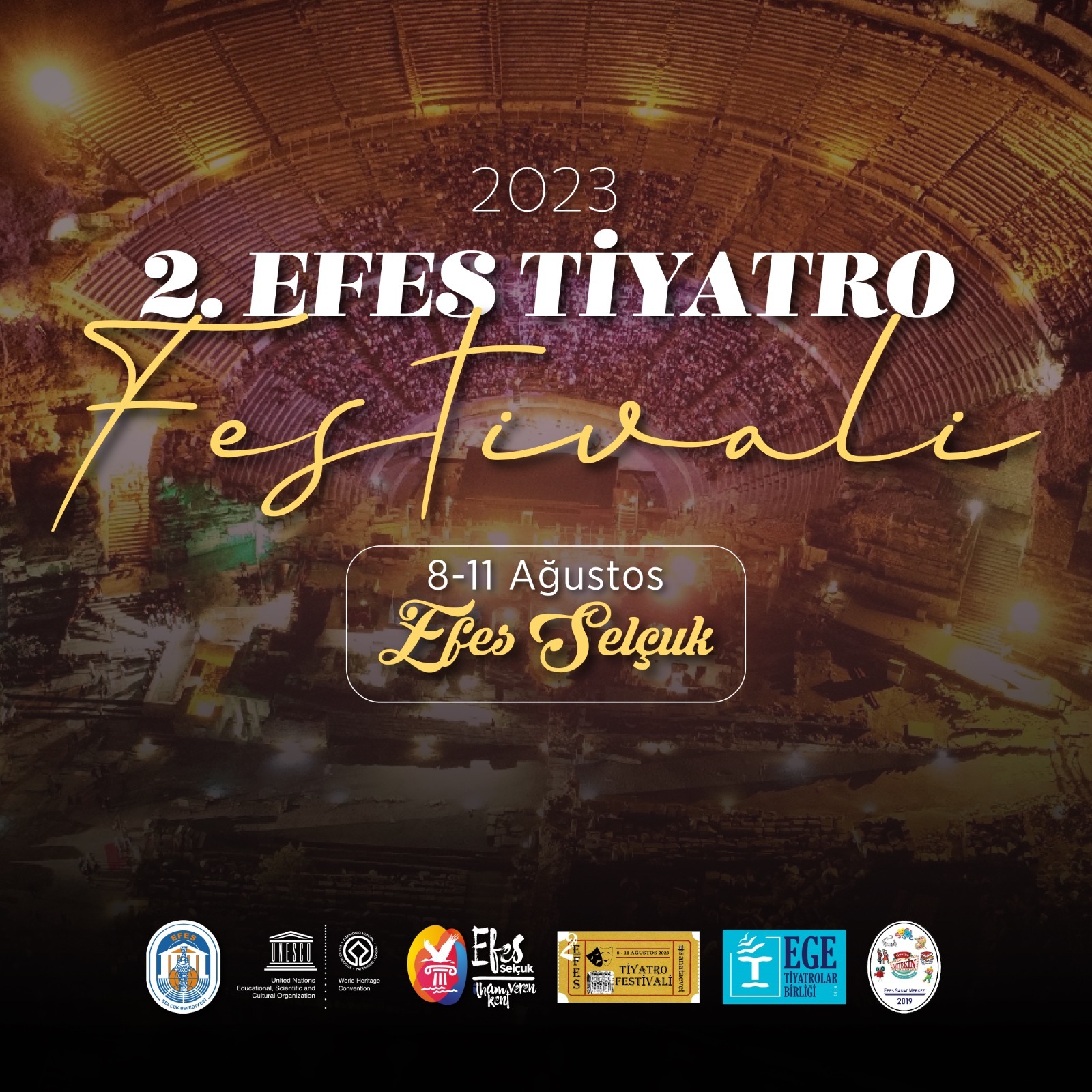 EFES SELÇUK’ TA TİYATRO FESTİVALİ BAŞLIYOR”