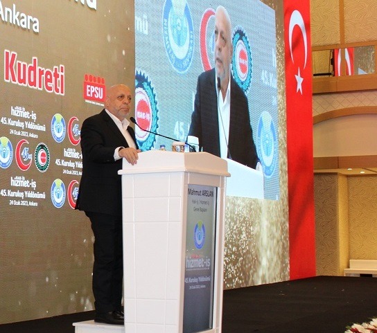 HİZMET-İŞ SENDİKASI'NIN 45. KURULUŞ YIL DÖNÜMÜ ANKARA'DA KUTLANDI