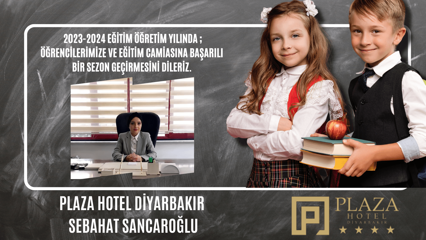 HOTEL PLAZA YENİ EĞİTİM ÖĞRETİM YILI İÇİN KUTLAMA MESAJI PAYLAŞTI 