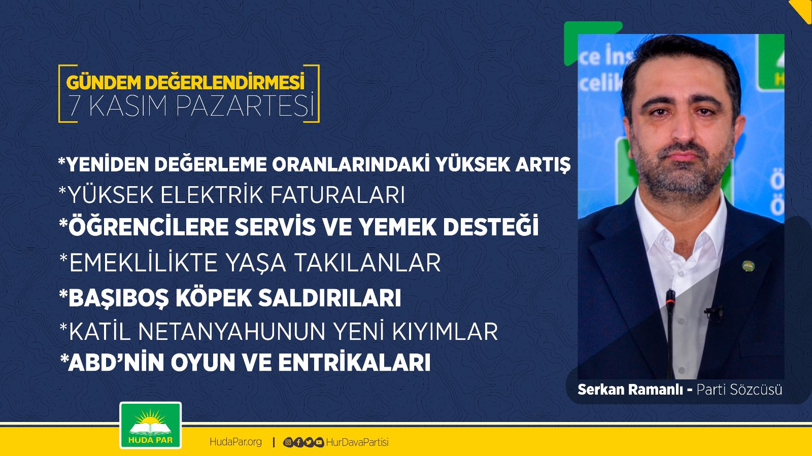 HÜDAPAR"DAN GÜNDEM DEĞERLENDİRMESİ