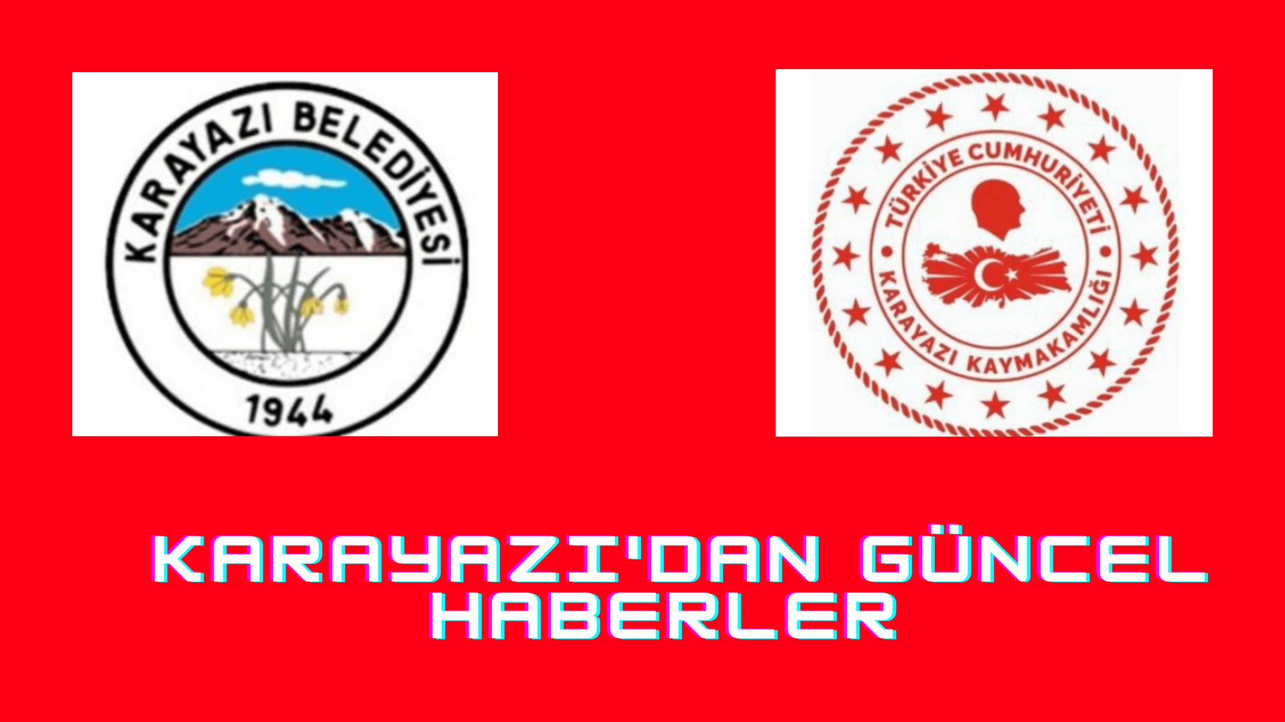 Karayazı'dan Güncel Haberler