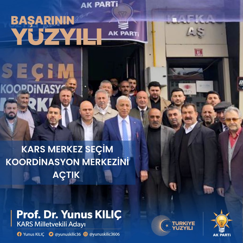 KARS MİLLETVEKİLİ ADAYI YUNUS KILIÇ SON GELİŞMELERİ SOSYAL MEDYA HESABINDAN PAYLAŞTI