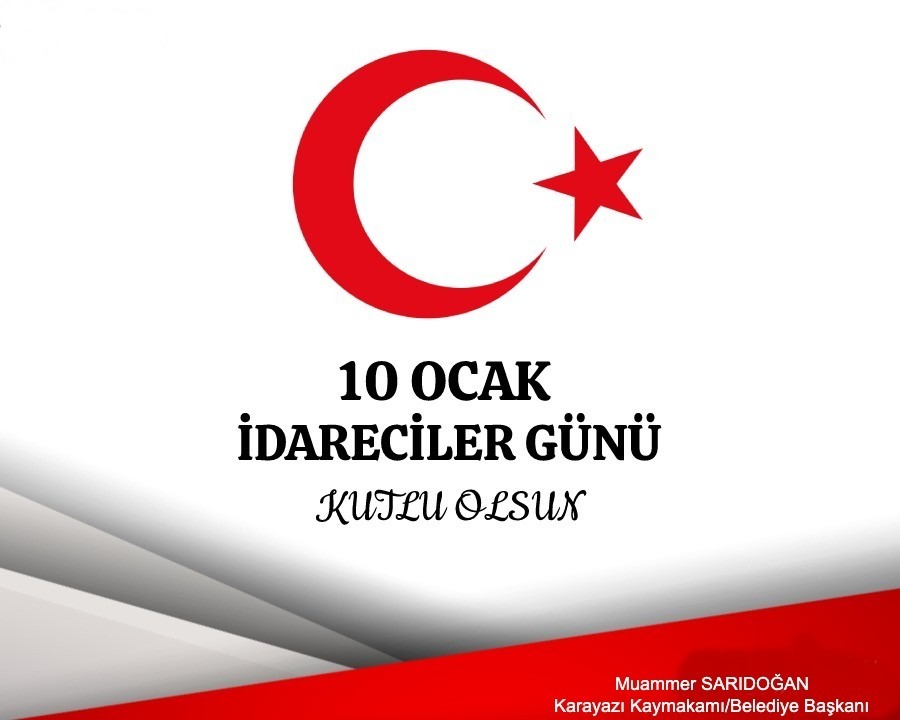 Kaymakam Muammer Sarıdoğan İdareciler Günü İçin  Kutlama Mesajı Yayınladı