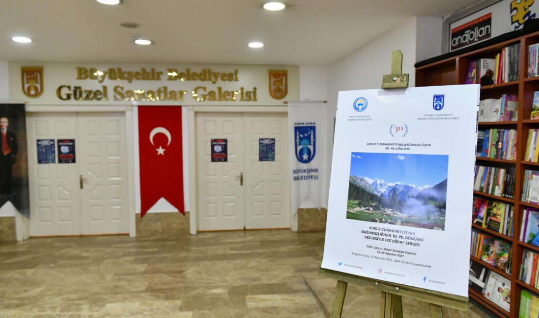     Ankara Büyükşehir Belediyesi, “Kırgız Cumhuriyeti’nin Bağımsızlığının