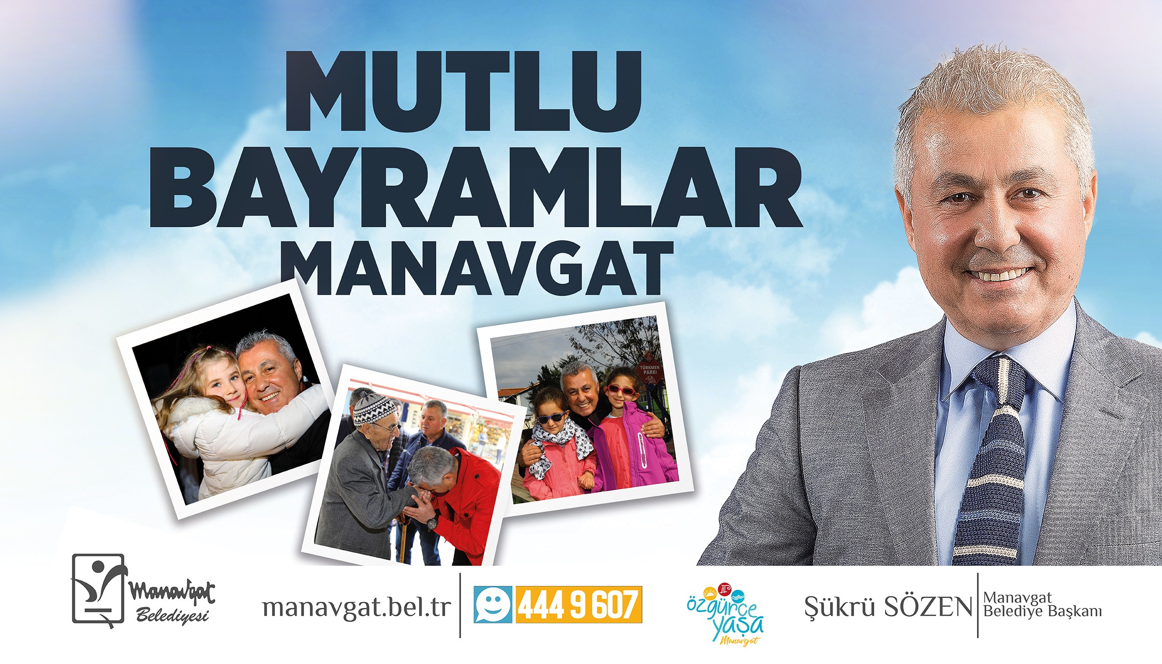 Manavgat Belediye Başkanı Şükrü Sözen'in Ramazan Bayramı kutlama mesajı