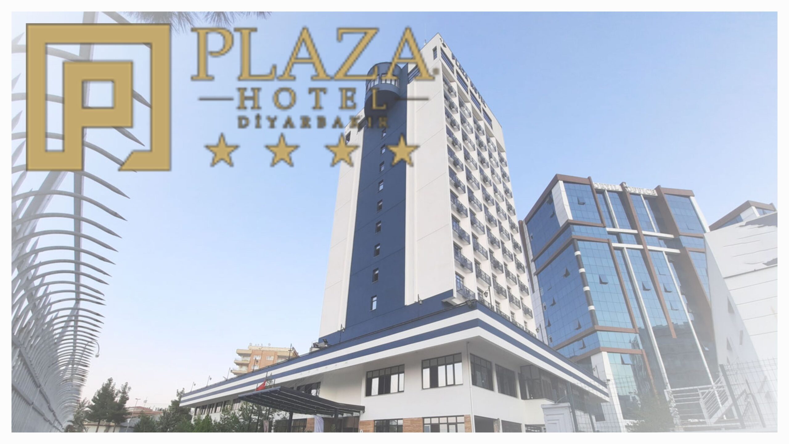 PLAZA HOTEL DİYARBAKIR Şehrin kalbinde