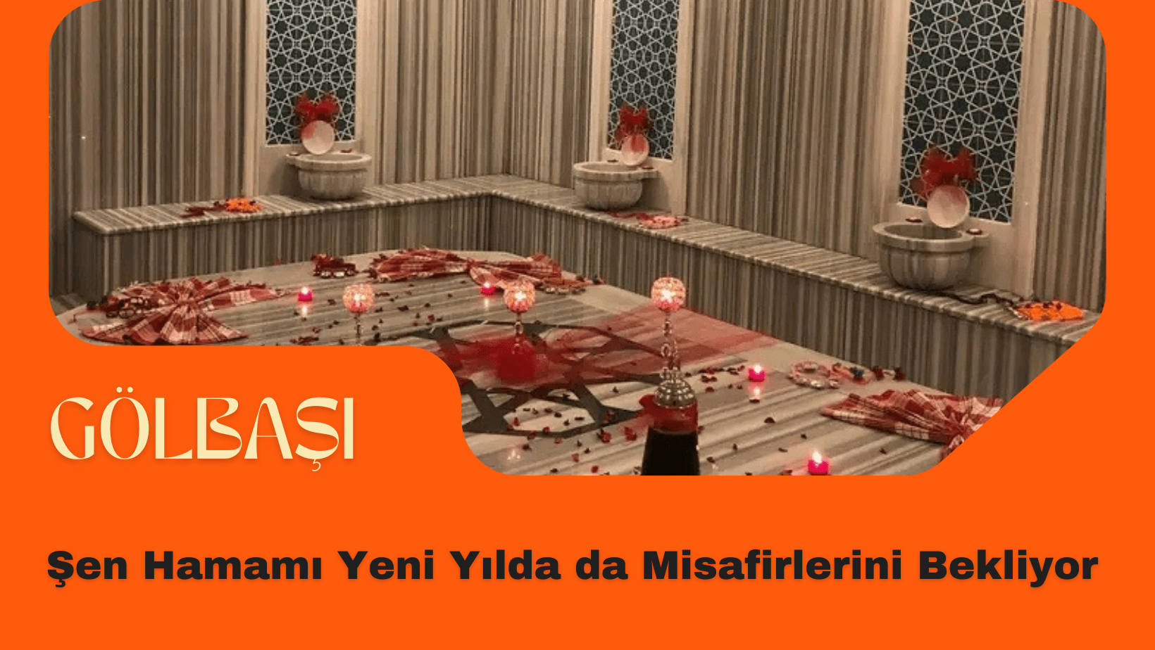 Şen Hamamı Yeni Yılda da Misafirlerini Bekliyor