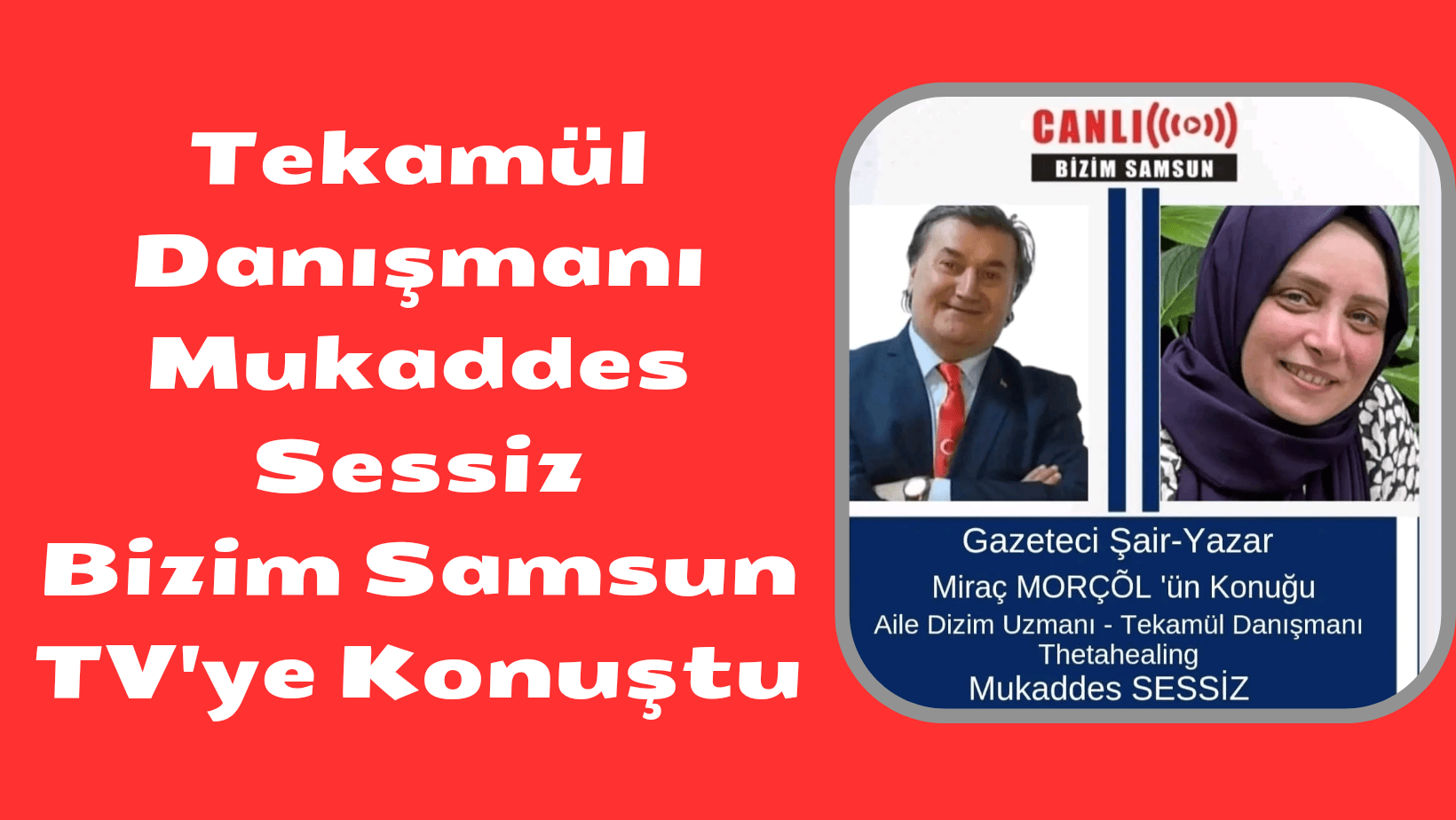 Tekamül Danışmanı Mukaddes Sessiz Önemli Mesajlar Verdi