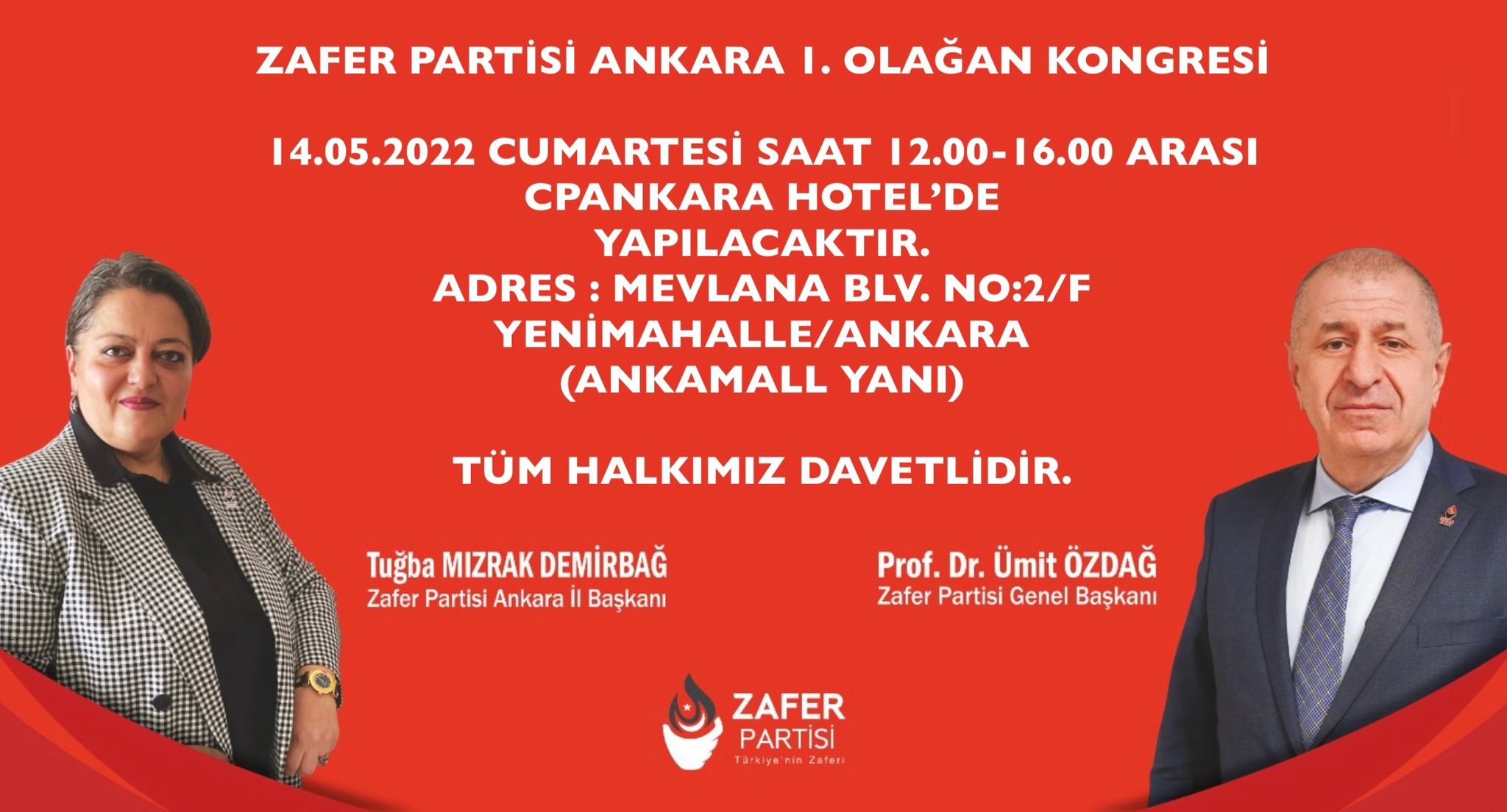 TÜM HALKIMIZ DAVETLİDİR...