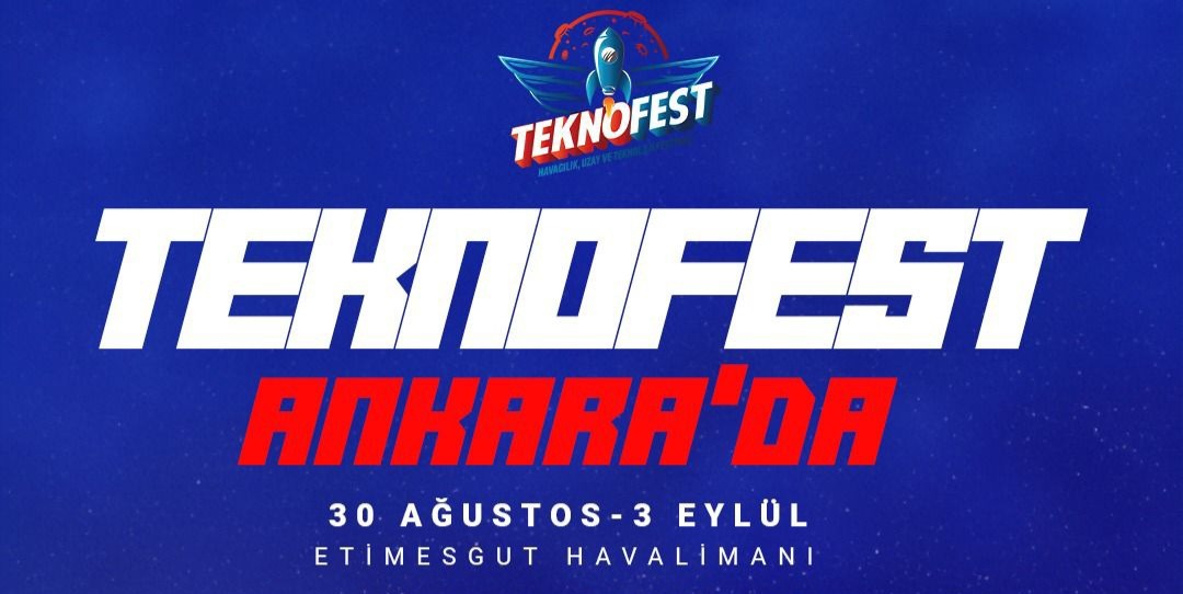 ULAŞTIRMA BAKANLIĞI'NIN TEKNOLOJİK ÜRÜNLERİ TEKNOFEST’TE..