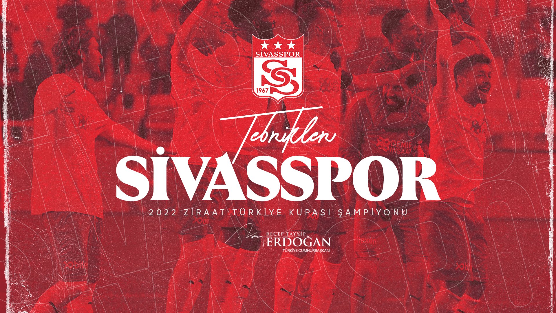 Ziraat Türkiye Kupası’nı Kazanan Sivasspor Oldu