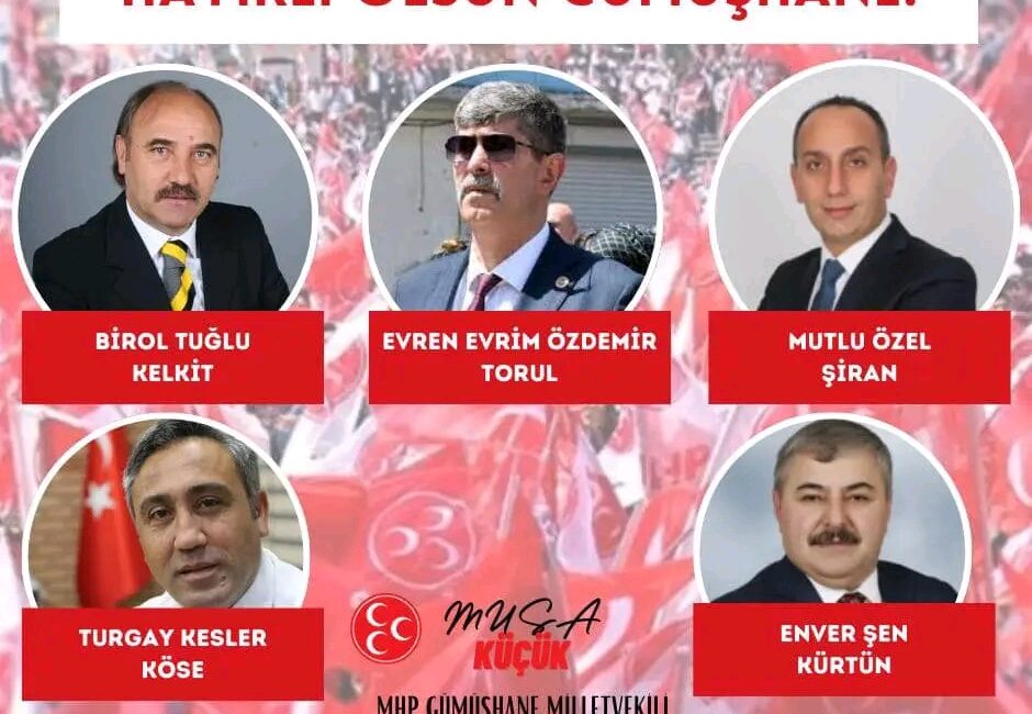 MHP Gümüşhane Milletvekili Musa