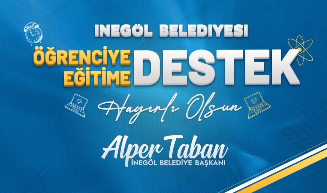 İnegöl Belediyesi’nin üniversite öğrencilerine