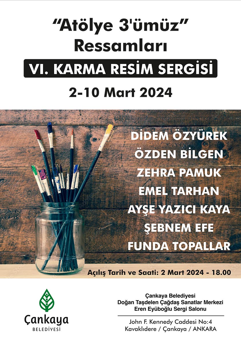 MART AYINDA ÇANKAYA'DA SANAT YAĞMURU