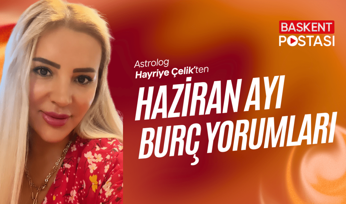 Haziran ayı, burçlar için