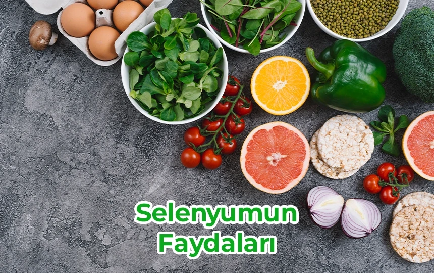 Selenyum, vücudumuz için hayati