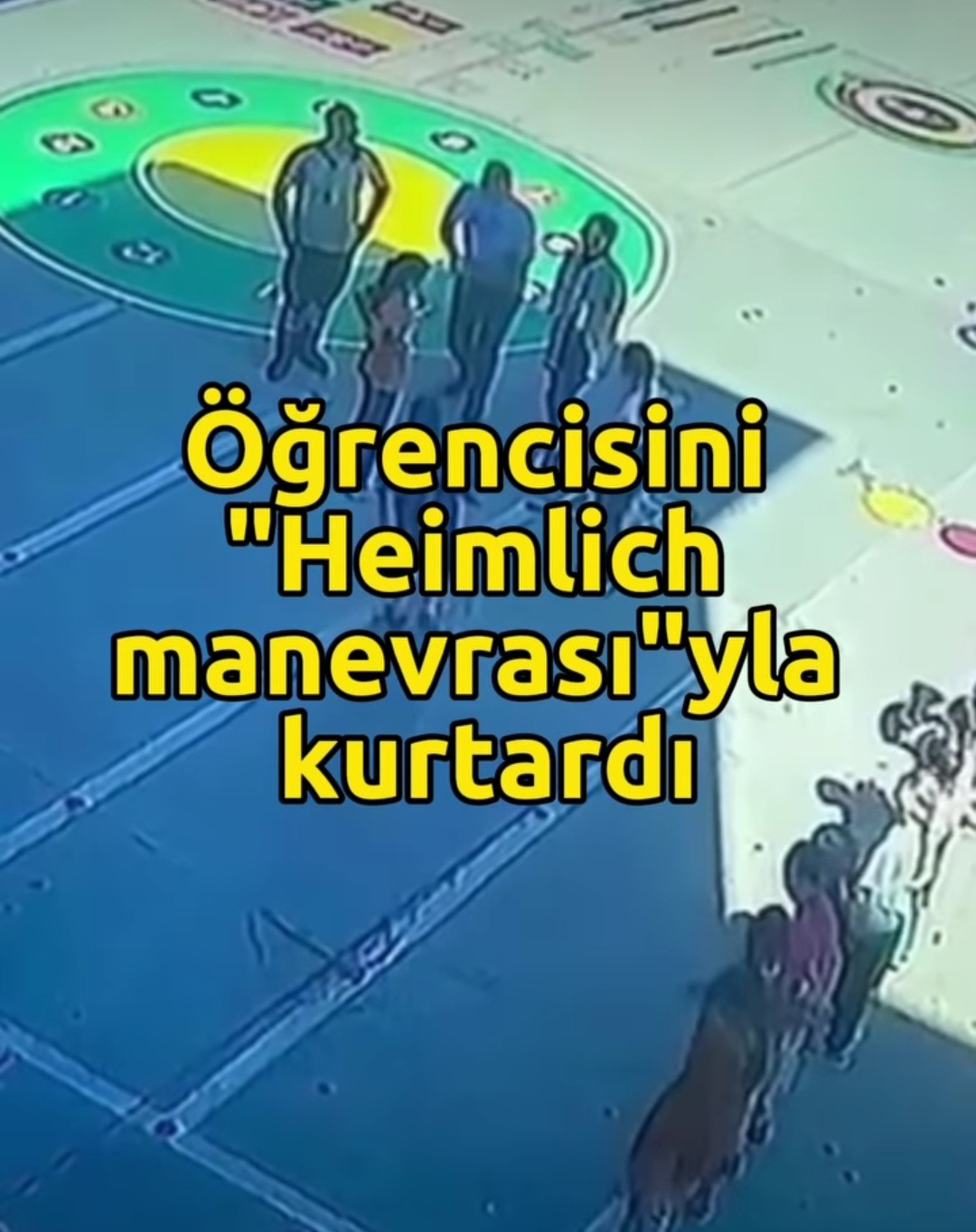 Öğrencisini Heimlich Manevrası ile Kurtardı