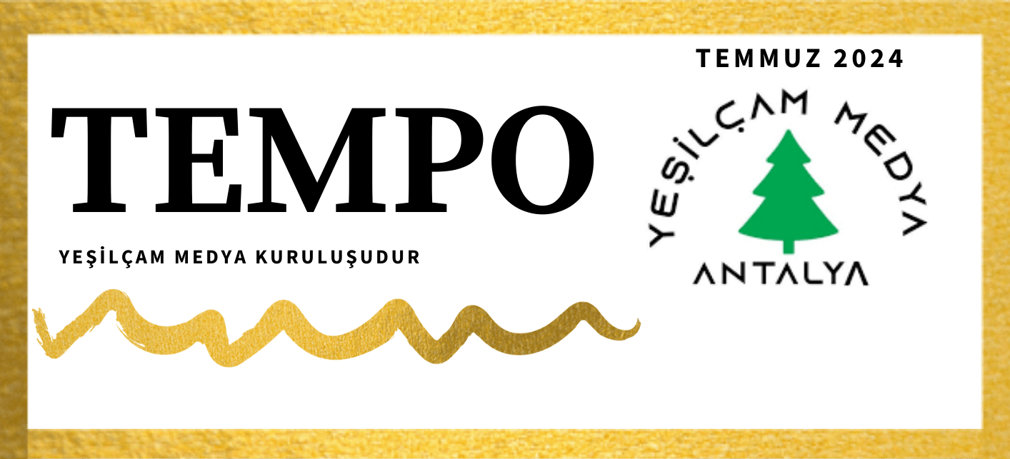 TEMPO DERGİSİ 2024 TEMMUZ SAYISI