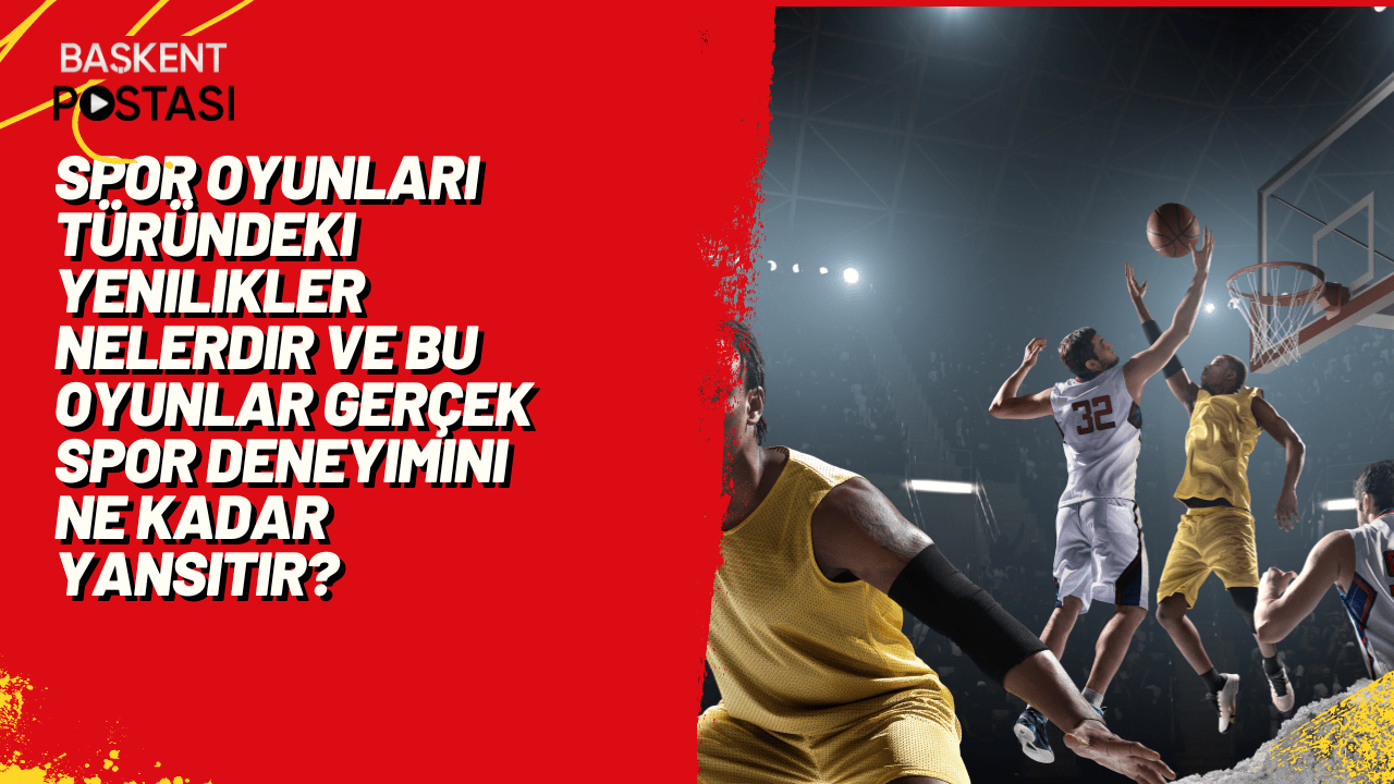 Spor oyunları türündeki yenilikler nelerdir ve bu oyunlar gerçek spor deneyimini ne kadar yansıtır?