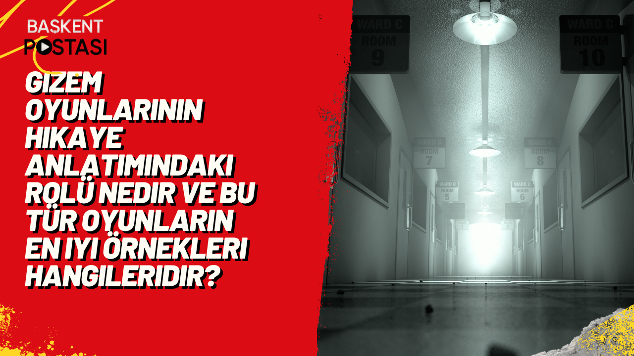 Gizem oyunlarının hikaye anlatımındaki rolü nedir ve bu tür oyunların en iyi örnekleri hangileridir?