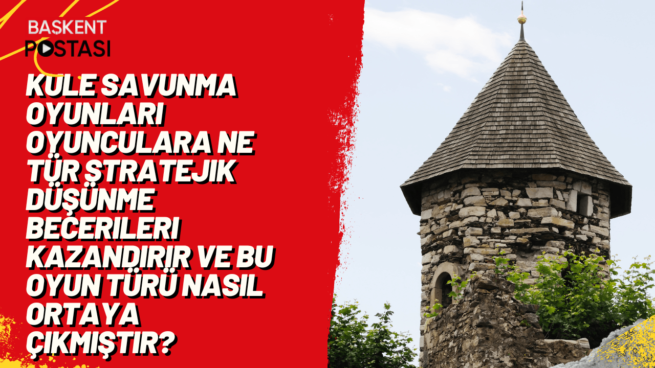 Kule savunma oyunları oyunculara ne tür stratejik düşünme becerileri kazandırır ve bu oyun türü nasıl ortaya çıkmıştır?