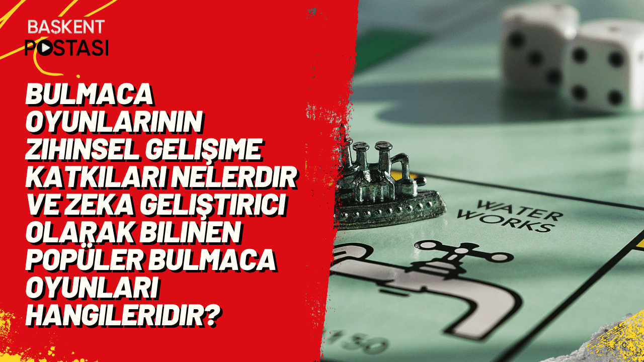 Bulmaca oyunlarının zihinsel gelişime katkıları nelerdir ve zeka geliştirici olarak bilinen popüler bulmaca oyunları hangileridir?