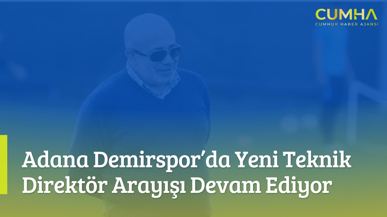 Adana Demirspor’da Yeni Teknik Direktör Arayışı Devam Ediyor