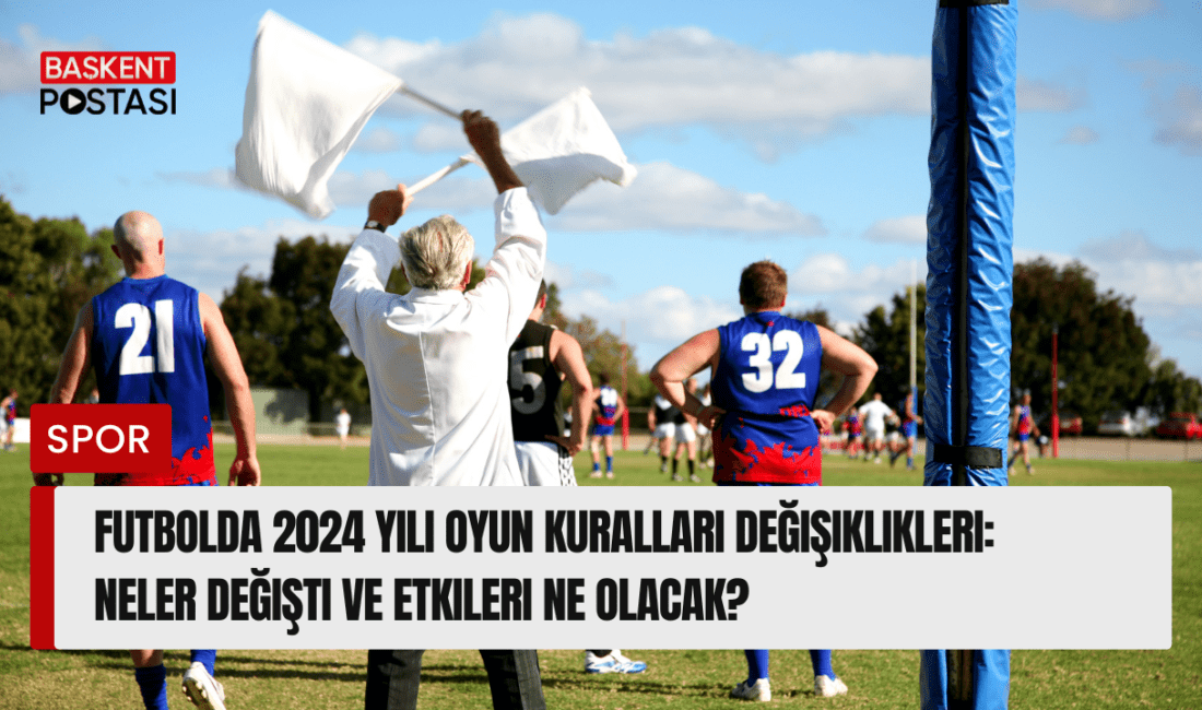 2024 yılı, futbol dünyasında