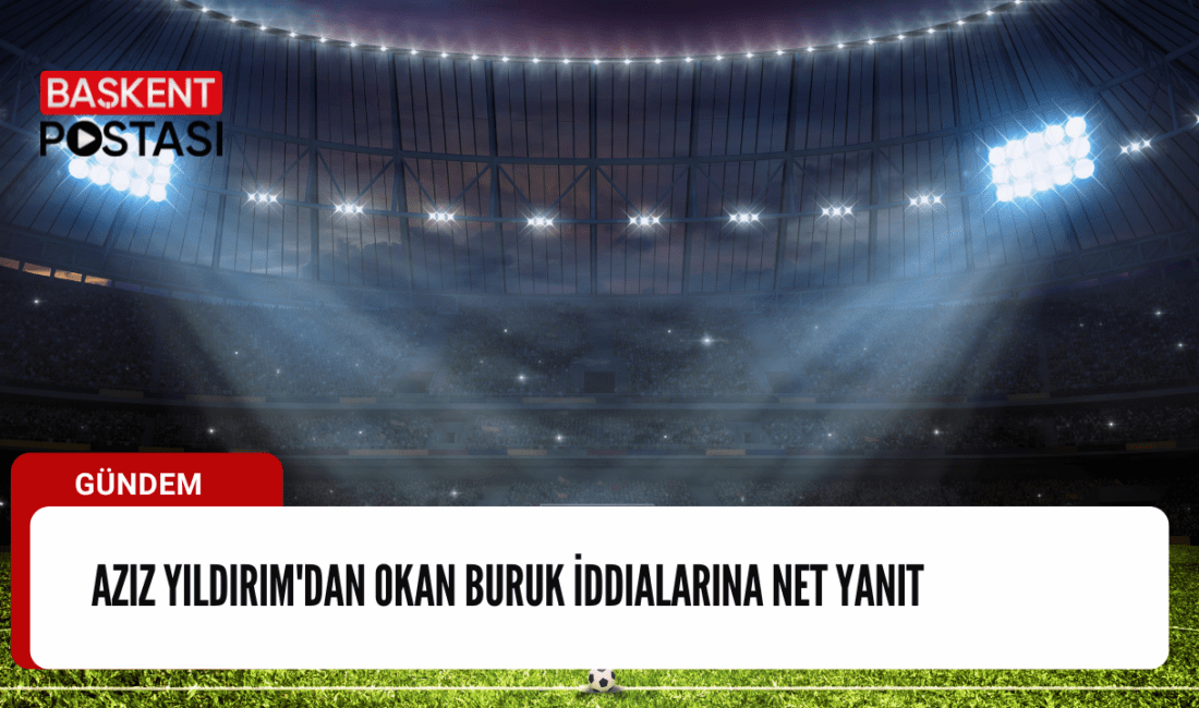  Fenerbahçe’nin eski başkanı