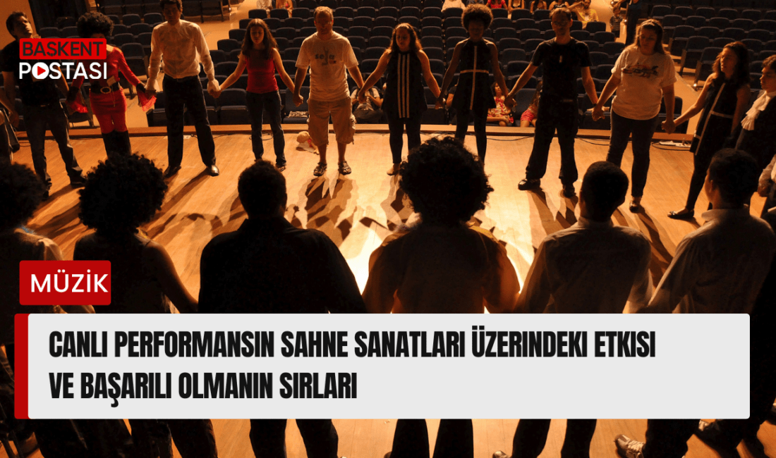 Canlı performans, sahne sanatlarının