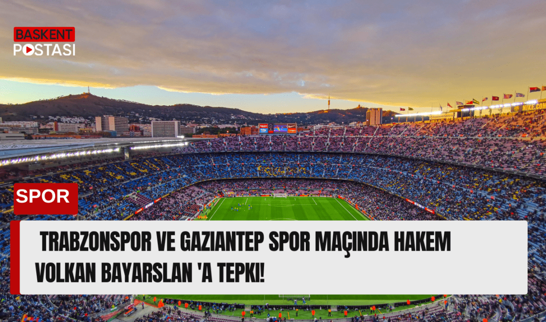 Trabzonspor ve Gaziantep Spor