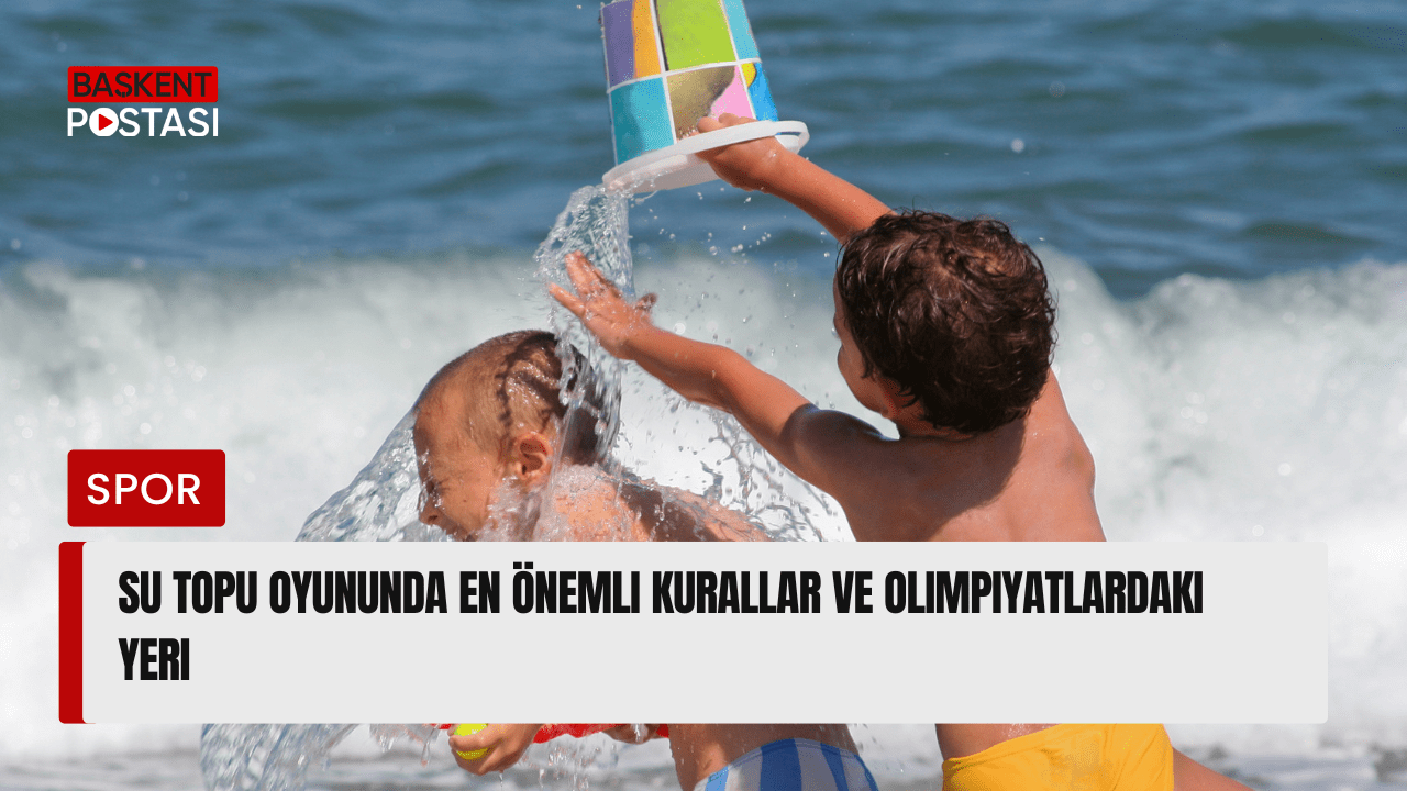 Su Topu Oyununda En Önemli Kurallar ve Olimpiyatlardaki Yeri