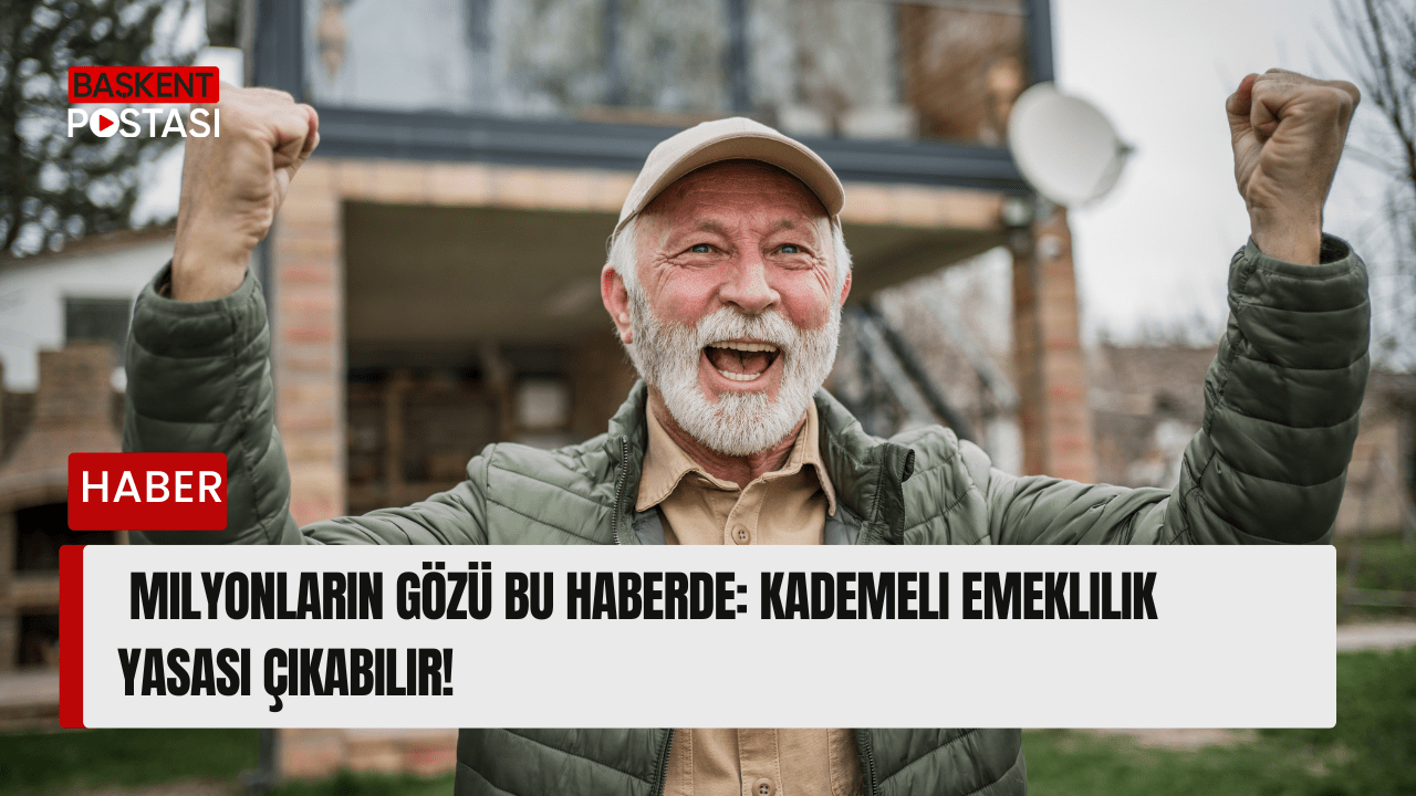 Milyonların Gözü Bu Haberde: Kademeli Emeklilik Yasası Çıkabilir!