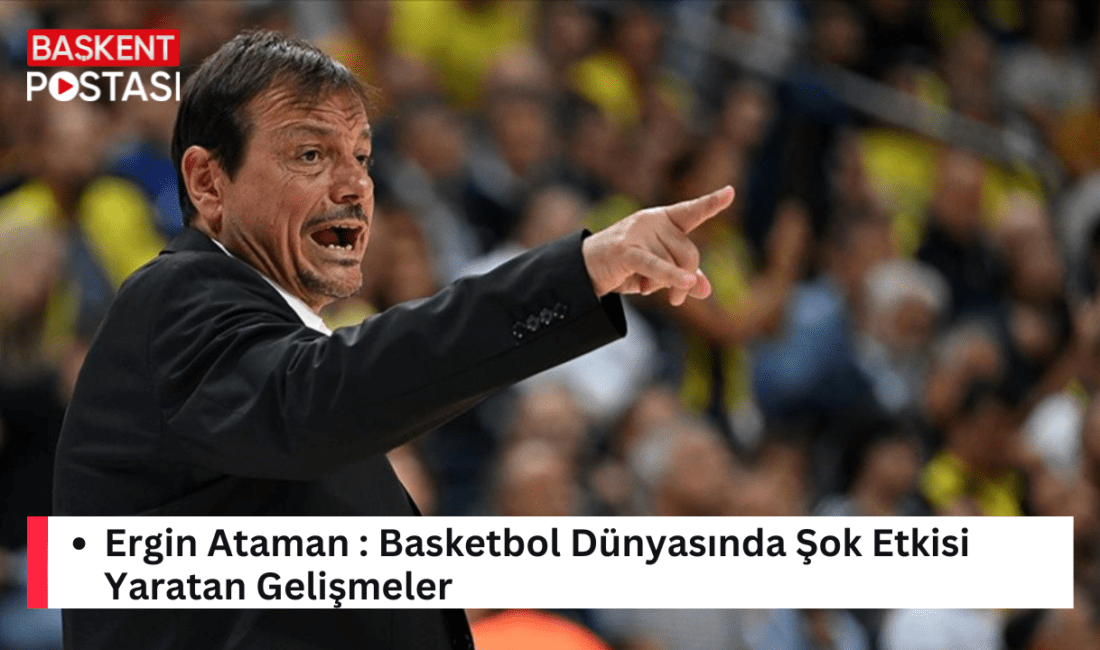 Ünlü basketbol koçu Ergin