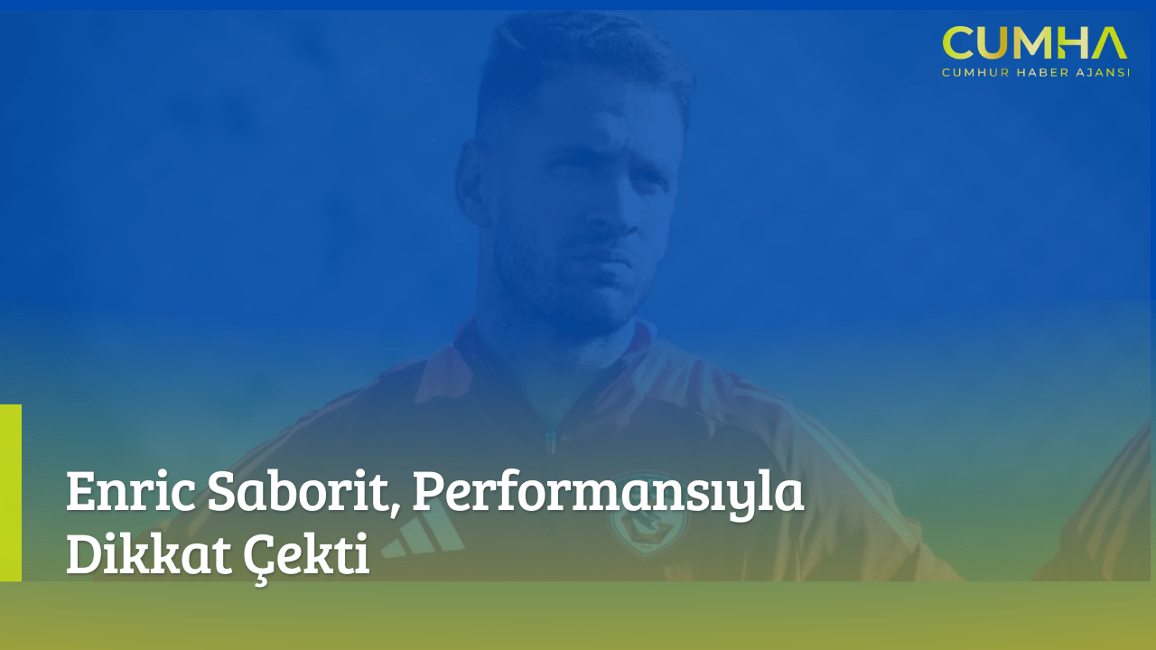 Enric Saborit, Performansıyla Dikkat Çekti