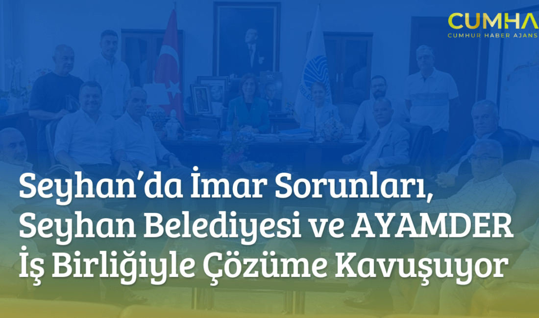 Seyhan Belediyesi ve AYAMDER,