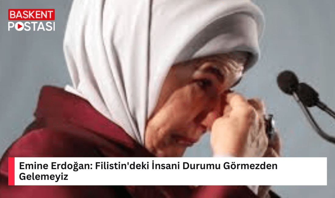 Emine Erdoğan, Filistin'deki insani