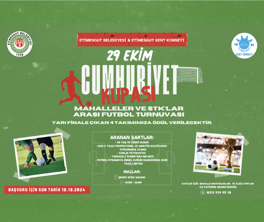 ETİMESGUT BELEDİYESİ -HABER- ETİMESGUT BELEDİYESİ’NDE CUMHURİYET KUPASI FUTBOL TURNUVASI BAŞLIYOR