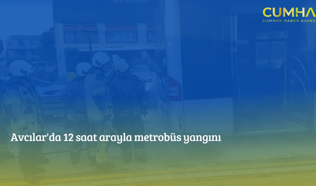 İstanbul Avcılar’da 12 saat