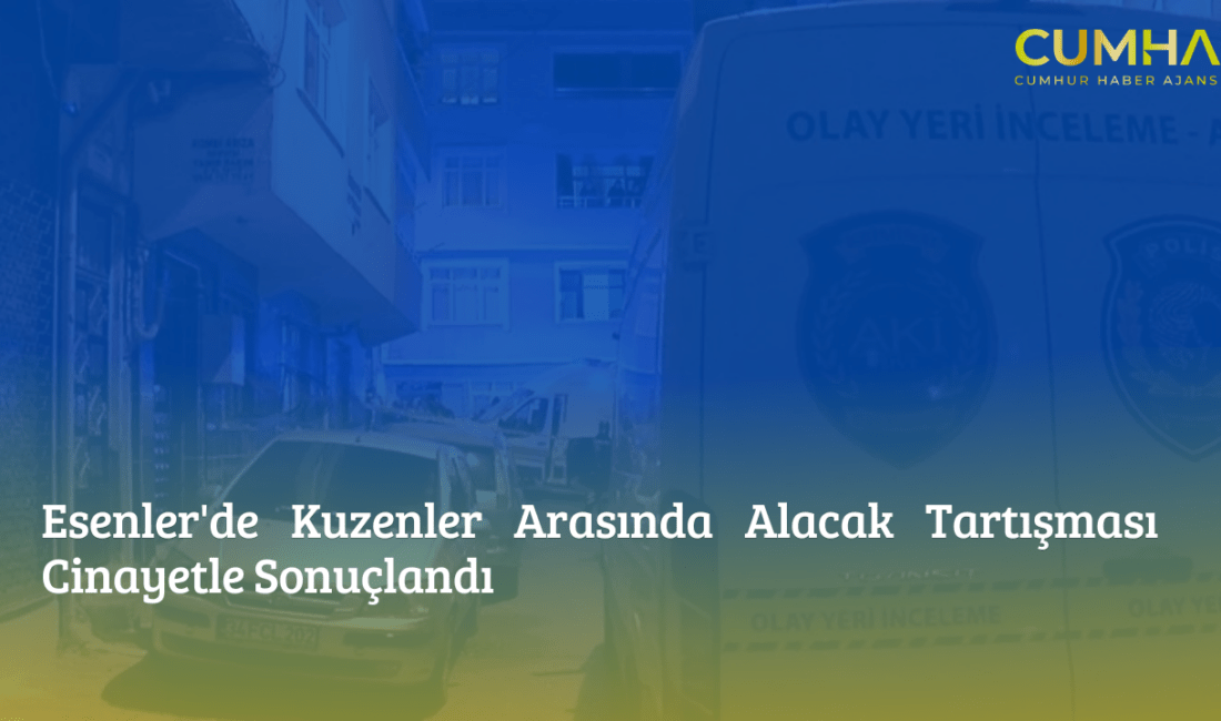 Esenler’de alacak verecek meselesi