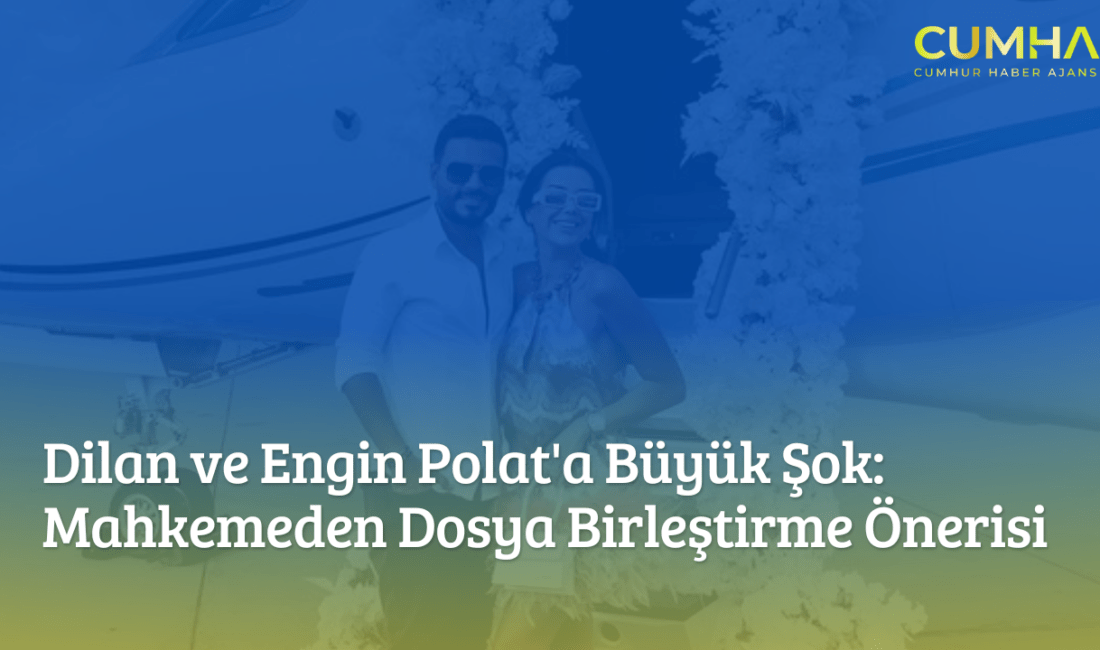 Dilan ve Engin Polat’ın