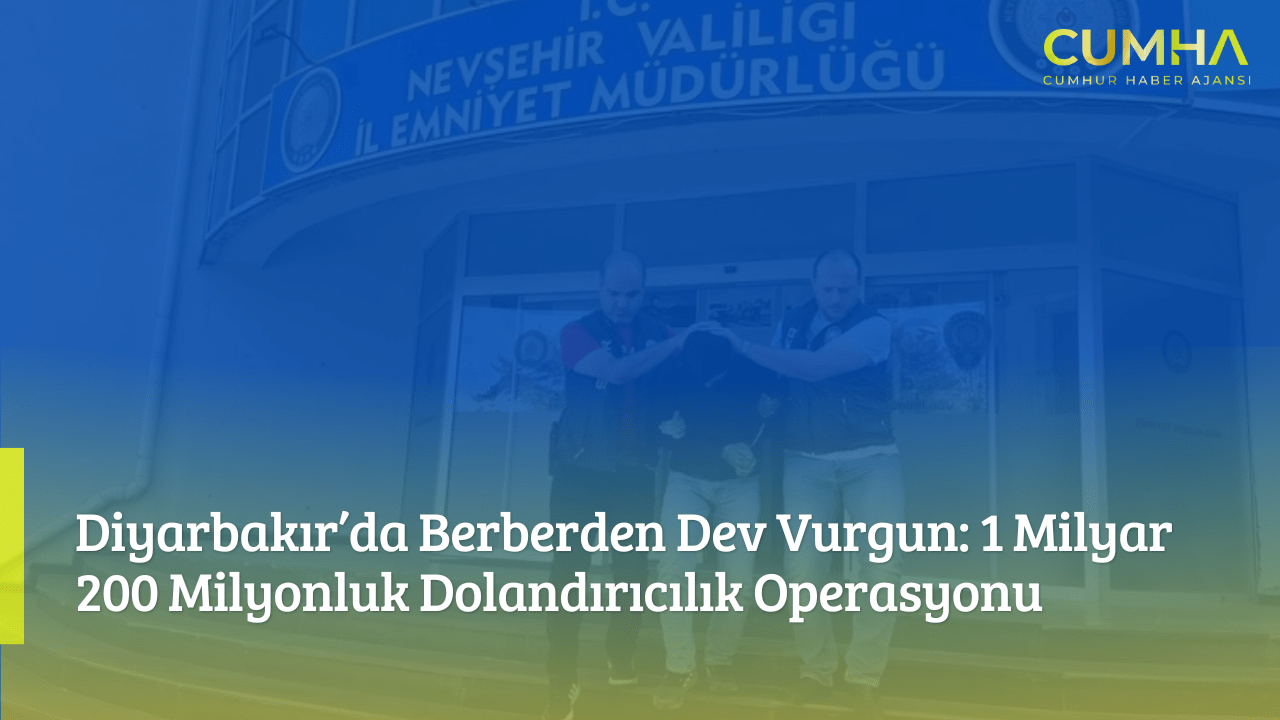 Diyarbakır’da Berberden Dev Vurgun: 1 Milyar 200 Milyonluk Dolandırıcılık Operasyonu
