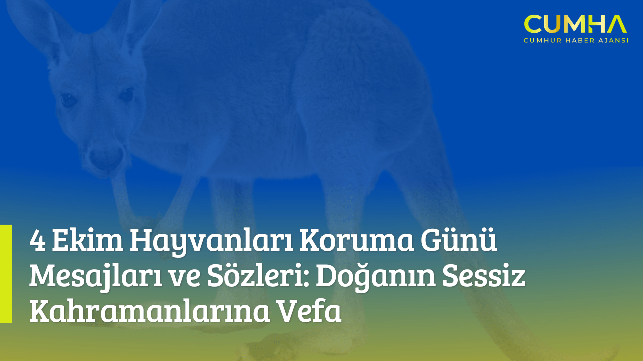 4 Ekim Hayvanları Koruma Günü Mesajları ve Sözleri: Doğanın Sessiz Kahramanlarına Vefa